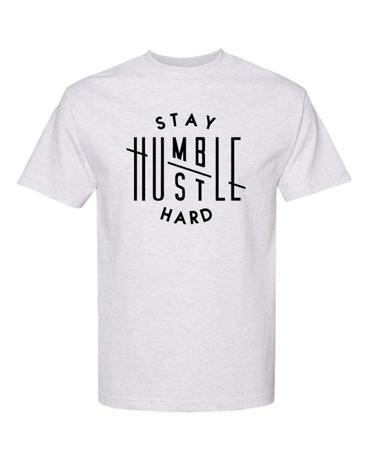 Stay Humble Hustle Hard