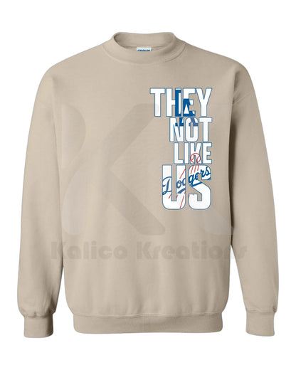 LA "They Not Like Us" Crewneck